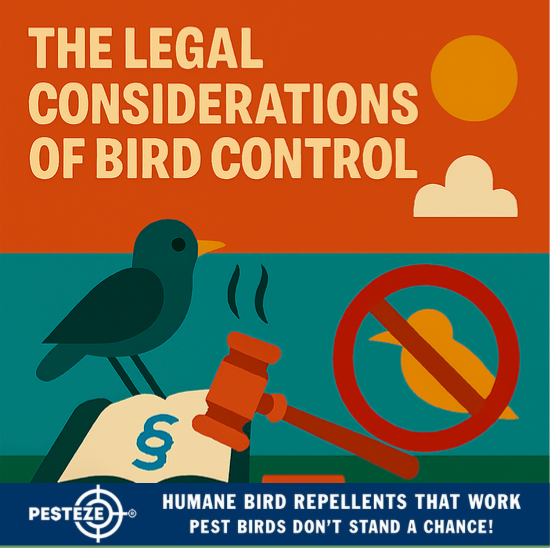 THE LEGAL CONSIDERATIONS OF BIRD CONTROL