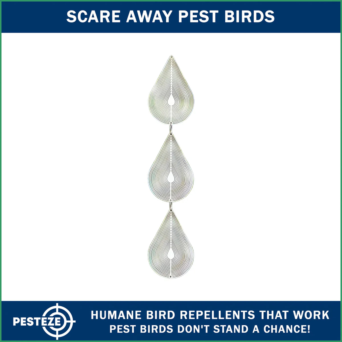 PESTEZE® LAUNCHES WATER DROPLET 3D WIND SPINNERS FOR HUMANE OUTDOOR BIRD DETERRENCE