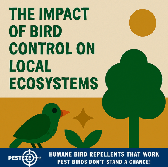 THE IMPACT OF BIRD CONTROL ON LOCAL ECOSYSTEMS