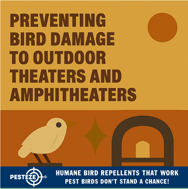 PREVENTING BIRD DAMAGE TO OUTDOOR THEATERS AND AMPHITHEATERS