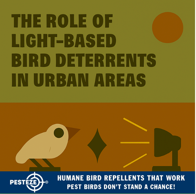 THE ROLE OF LIGHT-BASED BIRD DETERRENTS IN URBAN AREAS