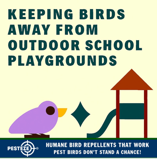 KEEPING BIRDS AWAY FROM OUTDOOR SCHOOL PLAYGROUNDS