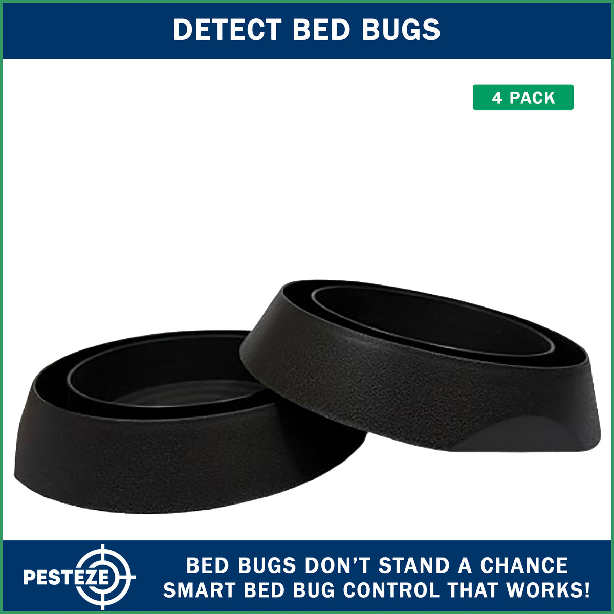 PESTEZE® USA Bed Bug Traps 4 Pack – Premium Reusable Bedbug Interceptors and Detectors for Bed Posts & Furniture – Chemical-Free Insect Trap Helps Monitor, Prevent Bugs Crawling on Beds, Sofas & Floors
