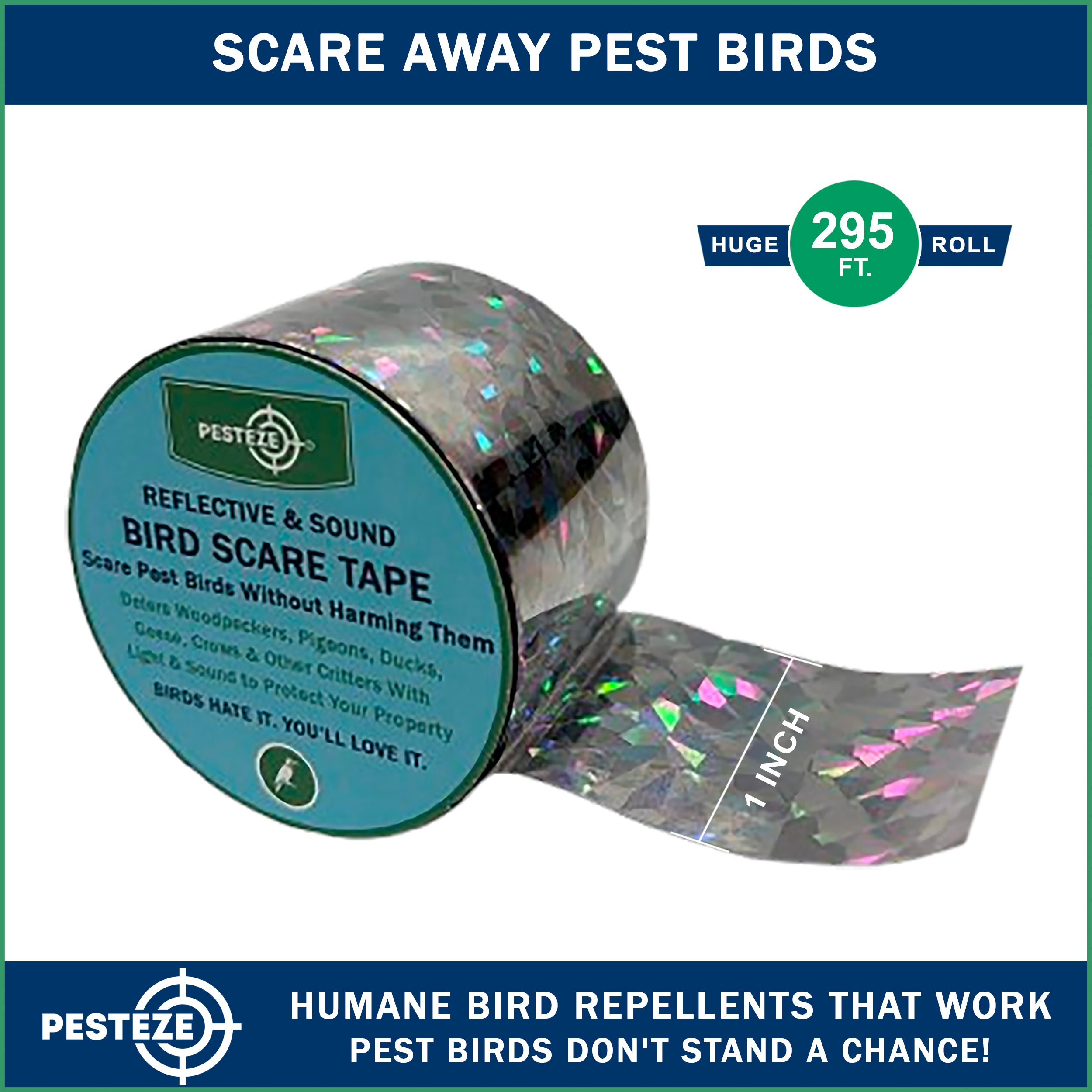 PESTEZE® Holographic Dual Sided Reflective & Sound Bird Scare Tape [1 Inch x 295 ft] Use in Yards & Farms to Protect Vegetables, Fruits, Crops & Buildings from Pest Birds & Critters without Harming them