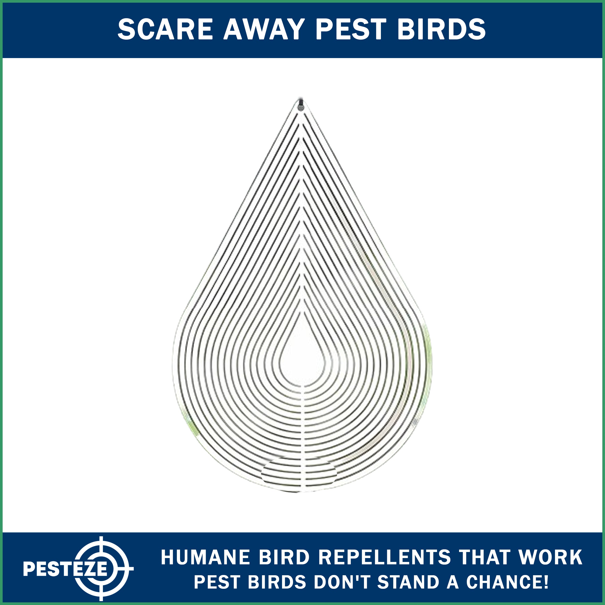 PESTEZE® Water Droplet Stainless Steel Highly Reflective Decorative 3D Wind Spinner for Repelling Unwanted Pest Birds & Critters. 4 x 9.25 Inch Premium Shiny, Attractive, Durable & Humane Bird Deterrent