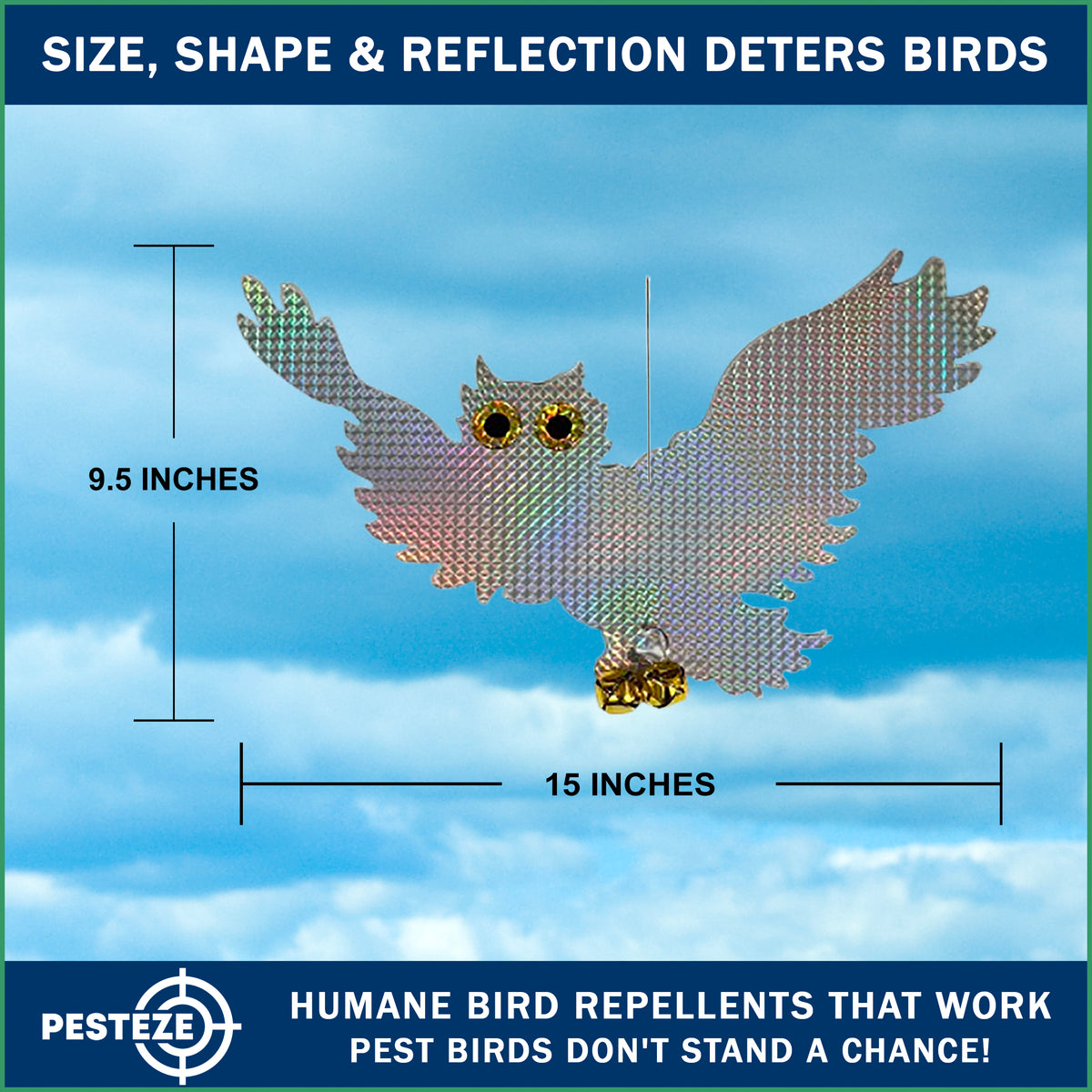PESTEZE® USA Premium Owl Bird Repellent Holographic Decoy with 2 Bells [15 × 9.5 in] Uses Reflective Shine & Sound to Deter Woodpeckers, Pigeons, Crows, Ducks, Geese & Outdoor Pests Safely Around Homes
