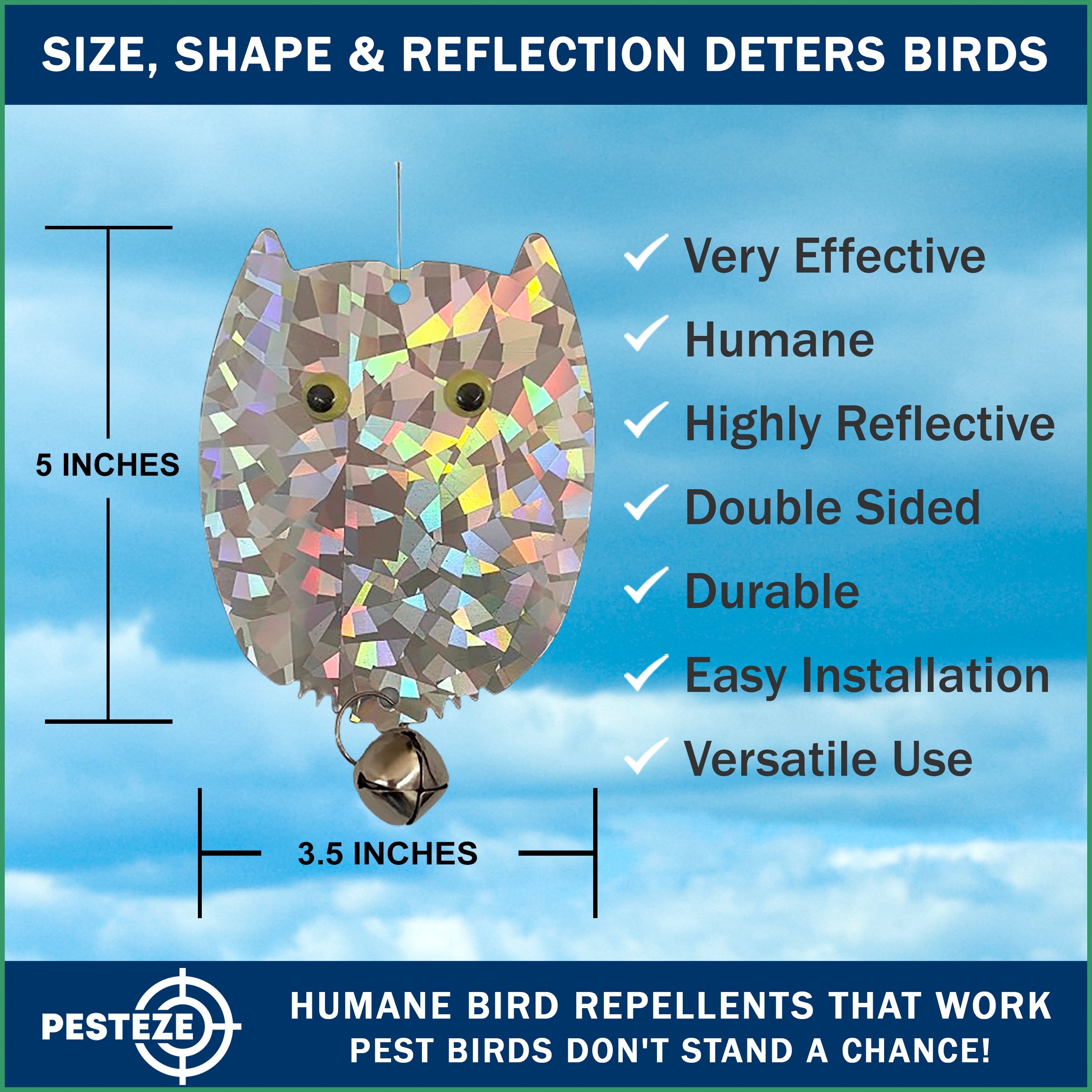 4 Pack PESTEZE® Holographic Shiny Owl Bird Repellents with Bell [3.5 x 5 inch] Reflection Scares Pest Birds like Woodpeckers, Sparrows, Pigeons, Crows & Gulls without Harming them to Protect Property