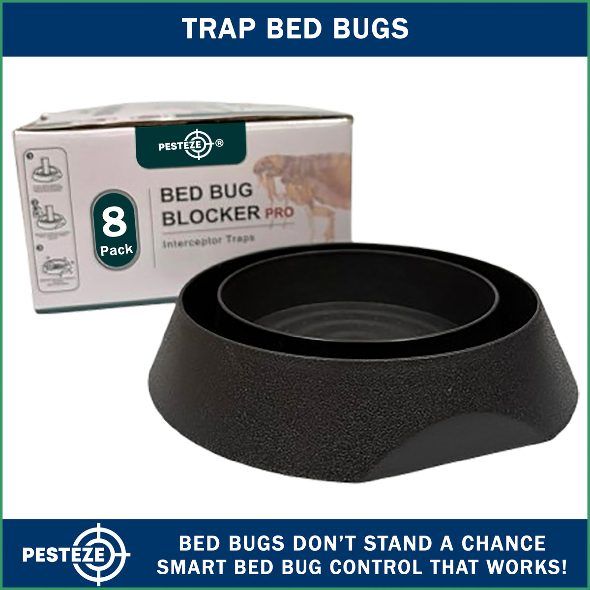 PESTEZE® USA 8 Pack Bed Bug Trap & Interceptor – Reusable Insect Monitor for Bed Posts & Furniture Legs; Quietly Detects Bedbugs and Helps Protect Beds Without Harsh Chemicals
